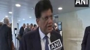 Business News | India Has Significant Trade Opportunities with Switzerland: Commerce Minister