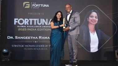 Business News | Dr. R. Sangeetha Honored as Strategic Woman Leader of the Year at Forttuna Global Excellence Awards 2025