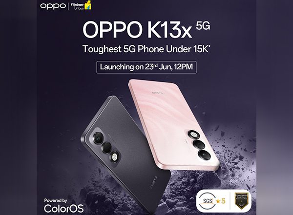 Business News | Durability Gets an Upgrade; Power Gets a Boost--OPPO K13x 5G Launching on 23rd June 2025