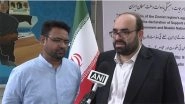 World News | All Countries Should Condemn Israel's Attack on Iran, Says Cultural Counsellor at Iran Culture House in Delhi