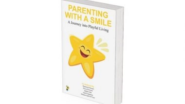 Business News | Playfull Publication Unveils 'Parenting with a Smile' Introducing C12 Framework for Playful Childraising