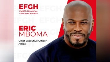 Business News | EFGH Announces Appointment of Eric Mboma as CEO for Africa, Bolstering Commitment to Financial Inclusion