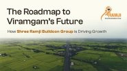 Business News | Shree Ramji Buildcon Group: Transforming Viramgam into Gujarat's Next Growth Hub