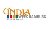 World News | Hamburg to Host India Week 2025 with 70+ Events, Celebrating Bilateral Partnership