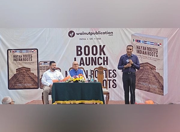 Business News | Walnut Publication's Mayan Routes Indian Roots Strikes a Chord with Readers