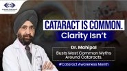 Business News | From Blurry Vision to Blade-Free Precision: Cataract Care Has Transformed