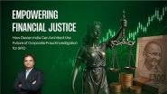 Business News | Empowering Financial Justice: How Dexian Can Architect the Future of Corporate Fraud Investigation for SFIO
