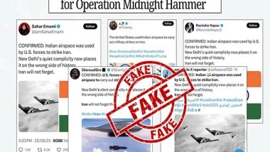 World News | PIB Fact Check Debunks Claims of US Using Indian Airspace for Strikes on Nuke Sites in Iran, Calls Them 'fake'