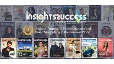 Business News | Insights Success: A Decade of Purposeful Public Relations and Brand Storytelling in the Business World