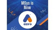 Business News | MSys Technologies Rebrands as 'Aziro'-- Signaling a Bold New Era in AI-Native, Innovation-Driven Future