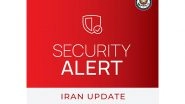 World News | US Issues Travel Advisory for Citizens in Iran After Tehran's Missile Strikes on Its Bases in Qatar
