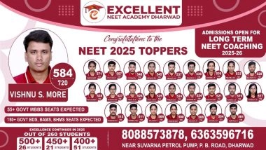 Business News | Excellent NEET Academy Records Highest Medical Seat Selections in Dharwad for NEET 2025