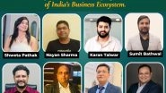Business News | Startups & Founders Shaping the Future of India's Business Ecosystem