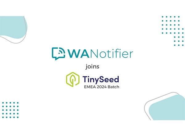 Business News | WANotifier Joins TinySeed EMEA Fall 2024 Batch to Help Businesses Market at Scale on WhatsApp