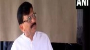 India News | Uddhav and Raj Thackeray to Protest Against Imposition of Hindi in State Education: Sanjay Raut