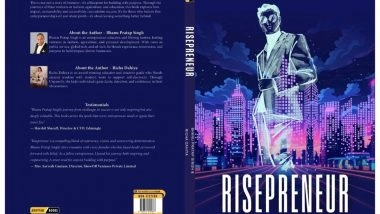 Business News | 'Risepreneur' by Bhanu Pratap Singh Launches Globally on E-commerce; A Transformational Guide for Aspiring Entrepreneurs