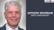 Anthony Bourdain Birth Anniversary: Delicious Recipes To Celebrate the American Chef’s Love for Bold Flavours, Cultural Exploration and Honest Cooking
