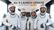 Axiom-4 Mission Temporarily Halted: Shubhanshu Shukla&rsquo;s Spaceflight Not Expected To Launch Before June 22 Due to Safety Concerns