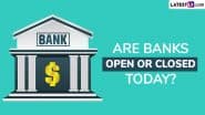 Bank Holiday Today? Are Banks Open or Closed on Saturday, June 14, 2025? Check Details