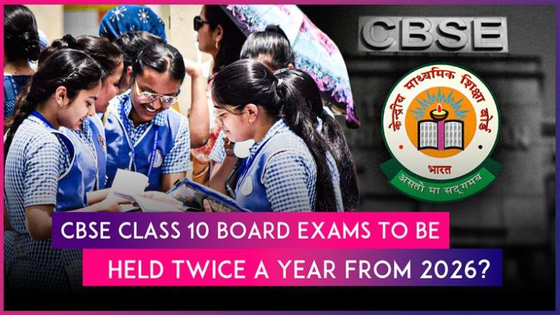 Will CBSE Hold Board Exams Twice a Year for Class 10 Students From 2026 ...