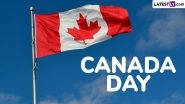 Canada Day 2025 Date, History and Significance: Here&rsquo;s What You Should Know About Dominion Day, the Anniversary of Canadian Confederation
