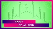 Eid Mubarak 2025 Wishes, Bakrid Greetings and Happy Eid Ul-Adha Messages To Celebrate the Festival