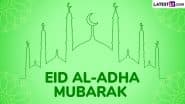 Eid Mubarak 2025 Wishes and Bakrid Images: Share WhatsApp Messages, Eid al-Adha Greetings, Photos and HD Wallpapers To Celebrate the Festival
