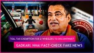 Is Indian Government Going To Levy Toll Tax on 2-Wheelers From July 15? Union Minister Nitin Gadkari Debunks Fake News