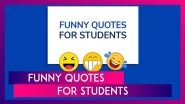Funny Quotes for Students: Hilarious Messages and Sayings That Make Back-to-School Even More Fun