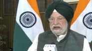 India Has Adequate Fuel Supply Amid Israel-Iran Conflict, Says Union Minister Hardeep Singh Puri (Watch Video)