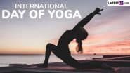 International Day of Yoga 2025 Wishes: Share Happy Yoga Day Greetings, WhatsApp Messages, Quotes, GIF Images and HD Wallpapers To Celebrate the Power of Yoga