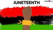 Juneteenth 2025 Messages, Quotes and Greetings: Wish Happy Juneteenth Day With These Empowering Sayings, Images and HD Wallpapers To Honour Black History
