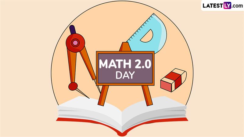What's Math 020 Festivals & Events News | When Is Math 2.0 Day 2025? Know Significance ...