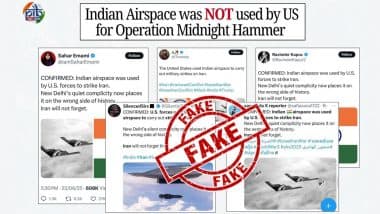 US Used Indian Airspace To Launch Aircrafts Against Iran During Operation Midnight Hammer? Here's a Fact Check As Fake News Goes Viral