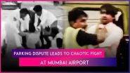 Mumbai Airport Fight: Violent Scuffle Breaks Out Between Cab Drivers and Security Staff at Terminal 2, Video Goes Viral