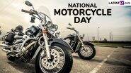 National Motorcycle Day 2025 Date and Significance: Here’s What You Should Know About the Day That Celebrates Bikers and Their Love for Riding