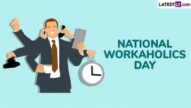National Workaholics Day 2025 Date and Significance: Here’s What You Should Know About the Day That Emphasis the Importance of Work-Life Balance