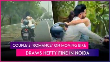 Noida: Viral Video Shows Woman Sitting on Bike’s Tank, Hugging Helmetless Rider; Police Issue INR 53,500 E-Challan