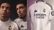 Real Madrid Home Jersey for 2025&ndash;26 Unveiled: See Pics of Kit To Be Worn by Kylian Mbappe and Co