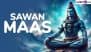 Sawan (Shravan) 2025 Start and End Dates: When Does Sawan Maas Start? Sacred Rituals, Traditions, Spiritual Significance and Other Details Related To Holy Month Dedicated to Lord Shiva