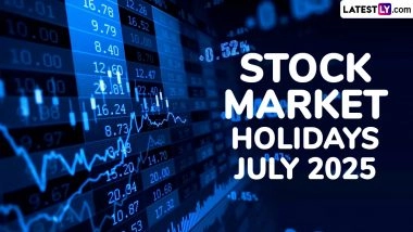 Stock Market Holidays in July 2025: Will Share Market Remain Open on 7 July for Muharram? NSE and BSE To Remain Closed for Trading for 8 Days, Check Full List Here