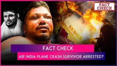 AI171 Crash Survivor Vishwash Kumar Ramesh Arrested for Placing ‘Something’ Beneath Air India-Operated Boeing 787 Aircraft? Here’s a Fact Check