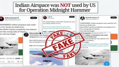 ‘This Is Fake’: India Debunks Social Media Posts Claiming US Aircraft Used Indian Airspace to Launch Strikes Against Iran During Operation Midnight Hammer