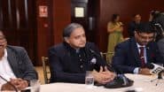India Can Engage in Dialogue with Pakistan if It Takes Significant Action Against Terror Infrastructure That is Visible Everywhere: Shashi Tharoor