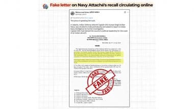 Fact Check: Did India Recall Shiv Kumar, Defence Attache at Indian Embassy of Jakarta, for His Remarks on Aircraft Loss During Operation Sindoor? Centre Debunks Fake Letter Circulated by Pakistani Digital Army