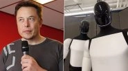 Elon Musk Says Tesla Optimus Robot Could Become Full-Time Nurse, Used in Situations Where the &lsquo;Work Is Very Dangerous&rsquo; (Watch Video)