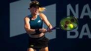 National Bank Open 2025: Genie Bouchard Wins in Montreal To Extend Her Tennis Career, Emma Raducanu and Naomi Osaka Advance to Second Round