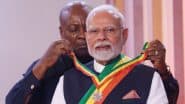 ‘Officer of the Order of the Star of Ghana’: PM Narendra Modi Conferred With Ghana’s Highest National Honour, Dedicates It to the ‘Bright Future of India’s Youth and Their Aspirations’