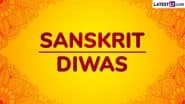 Sanskrit Diwas 2025 Wishes: Send Messages, Greetings, Quotes, HD Images and Wallpapers To Celebrate World Sanskrit Day
