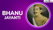 Bhanu Jayanti 2025 Date and Significance: Here&rsquo;s What You Should Know About the Nepalese Festival That Marks the Birth Anniversary of Adikavi Bhanubhakta Acharya